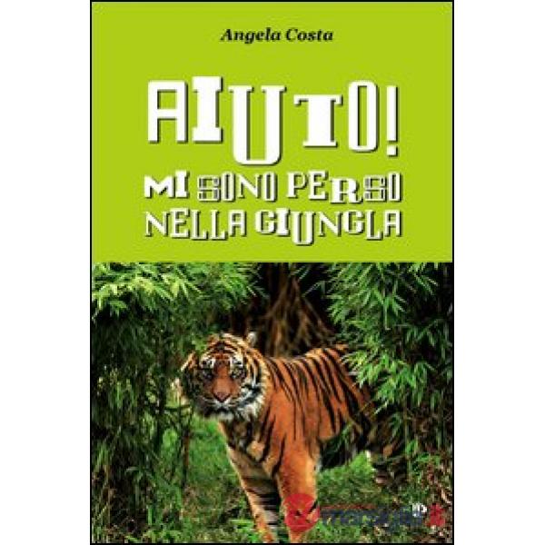 Aiuto! Mi sono perso nella giungla