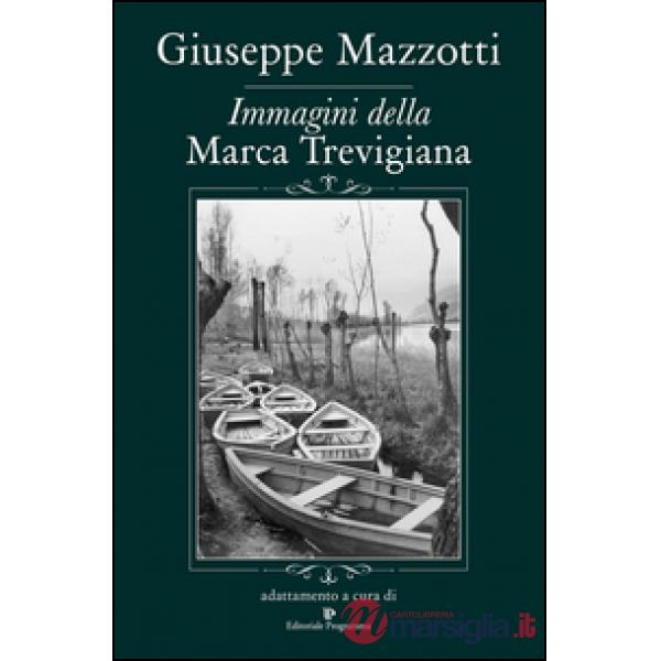 Immagini della Marca Trevigiana