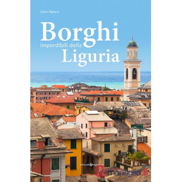 Borghi imperdibili della Liguria