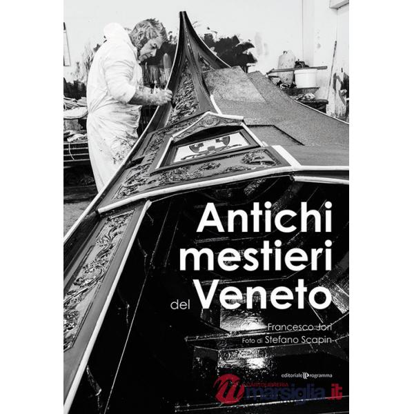 Antichi mestieri del Veneto