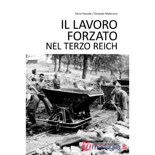 Lavoro forzato nel Terzo Reich (Il)