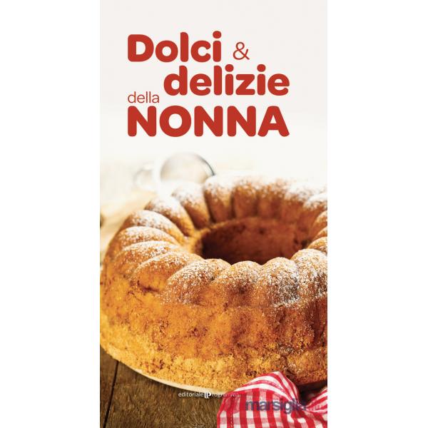 Dolci e delizie della nonna