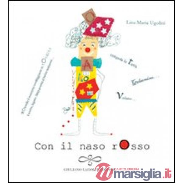 Con il naso rosso
