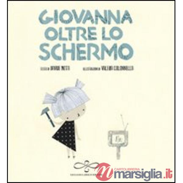 Giovanna dietro lo schermo