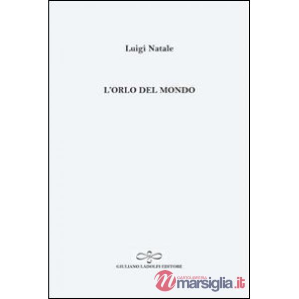 Orlo del mondo (L')
