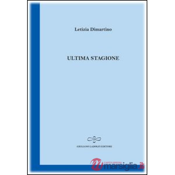 Ultima stagione