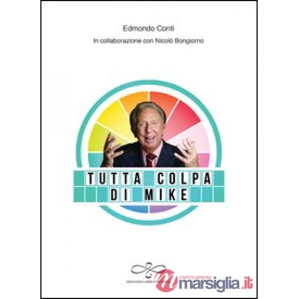 Tutta colpa di Mike