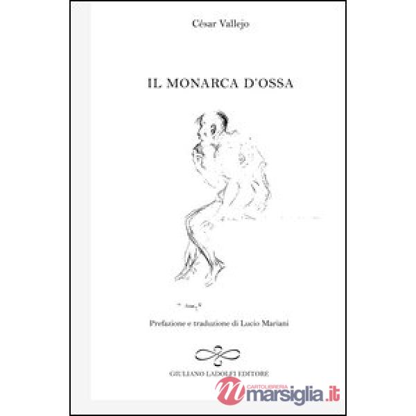 Monarca d'ossa (Il)