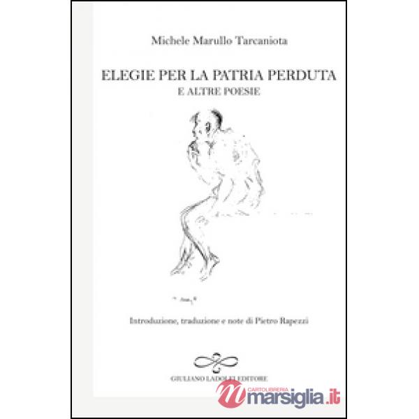 Elegie per la patria perduta e altre poesie