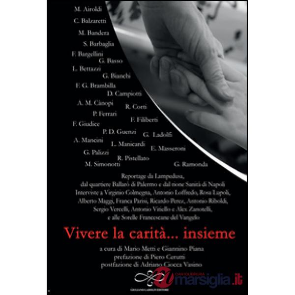 Vivere la carità... insieme