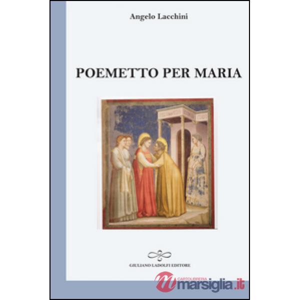 Poemetto per Maria