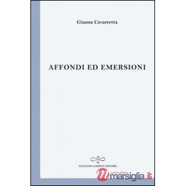 Affondi ed emersioni