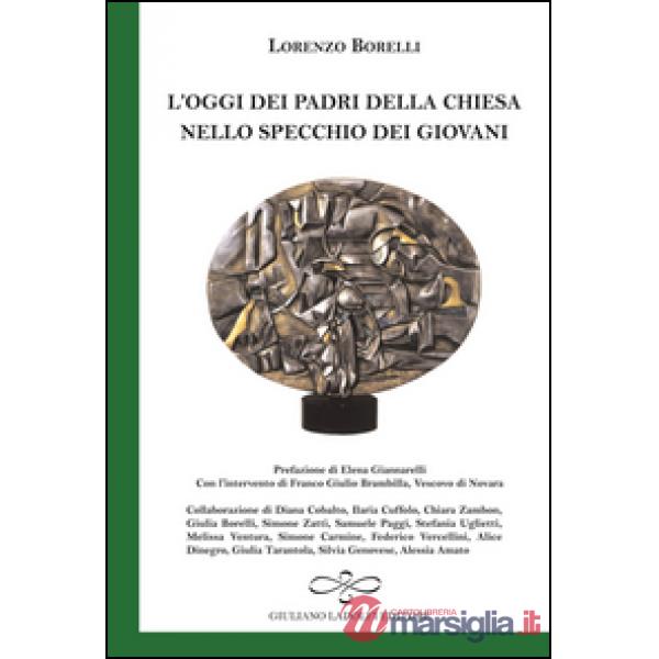 Oggi dei padri della Chiesa nello specchio dei giovani (L')