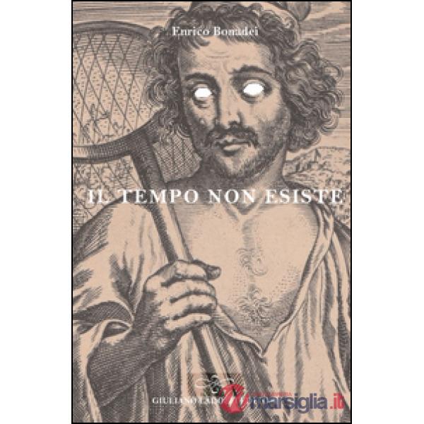 Tempo non esiste (Il)