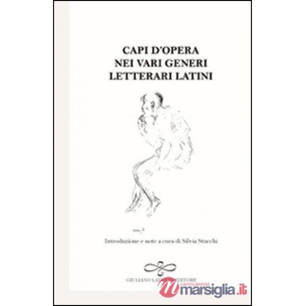 Capi d'opera nei vari generi letterari latini
