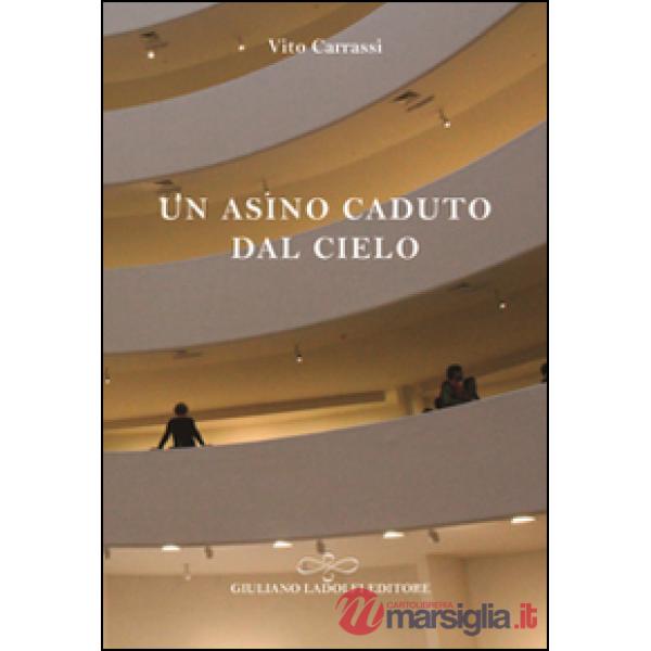 Asino caduto dal cielo (Un)