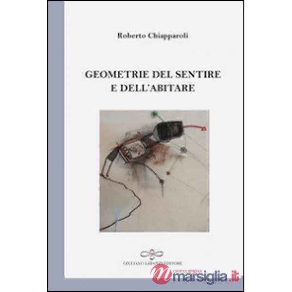 Geometrie del sentire e dell'abitare