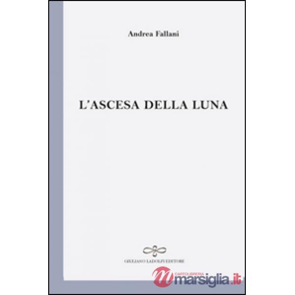 Ascesa della luna (L')