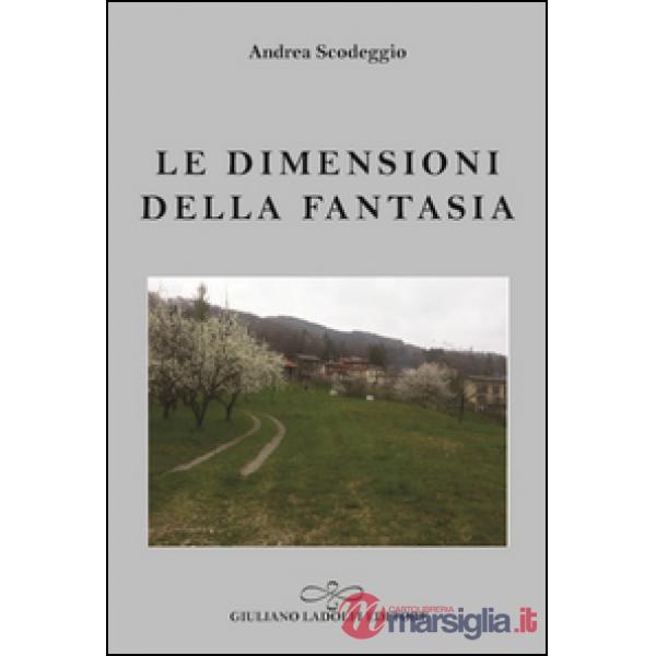 Dimensioni della fantasia (Le)