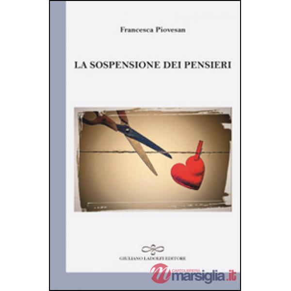 Sospensione dei pensieri (La)