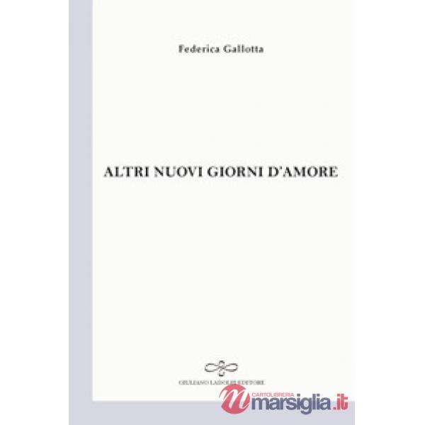 Altri nuovi giorni d'amore