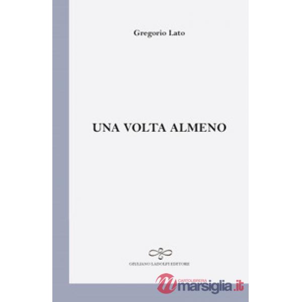 Volta almeno (Una)