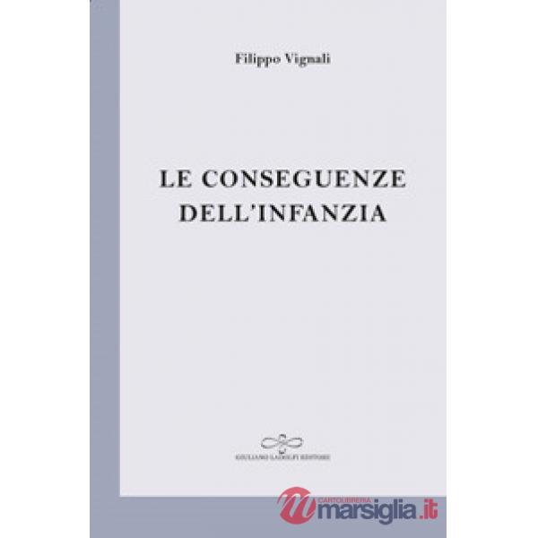 Conseguenze dell'infanzia (Le)