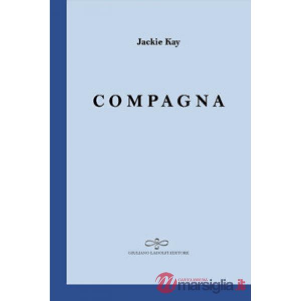 Compagna. Testo inglese a fronte
