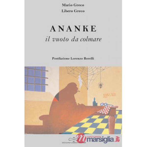 Ananke. Il vuoto da colmare