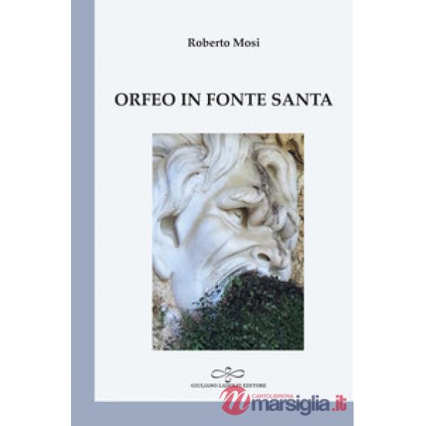 Orfeo in fonte santa