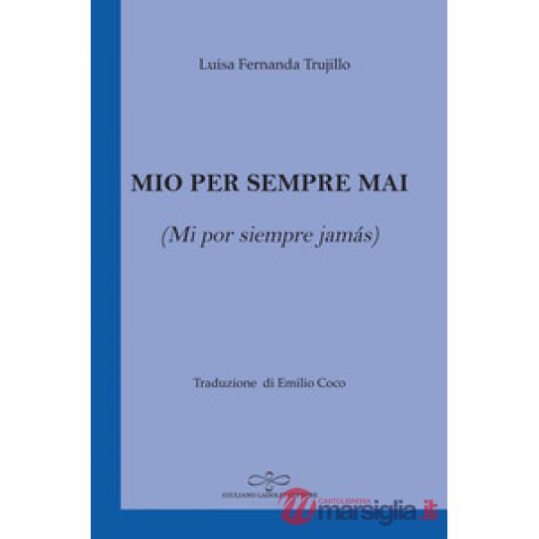 Mio per sempre mai (Mi por siempre jamás)