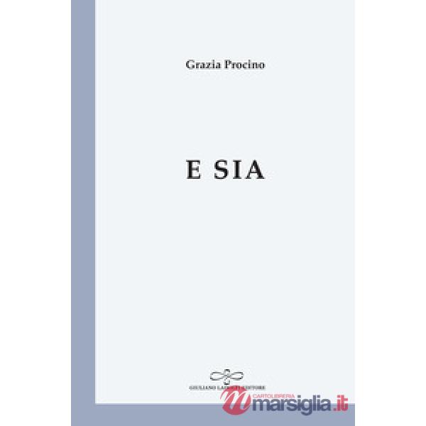 E sia