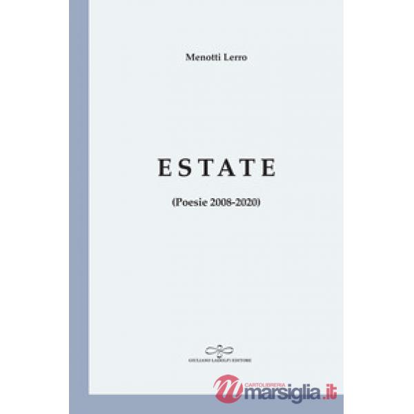 Estate (Poesie 2008-2020)