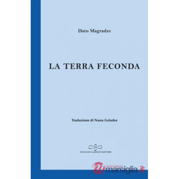 Terra feconda (La)