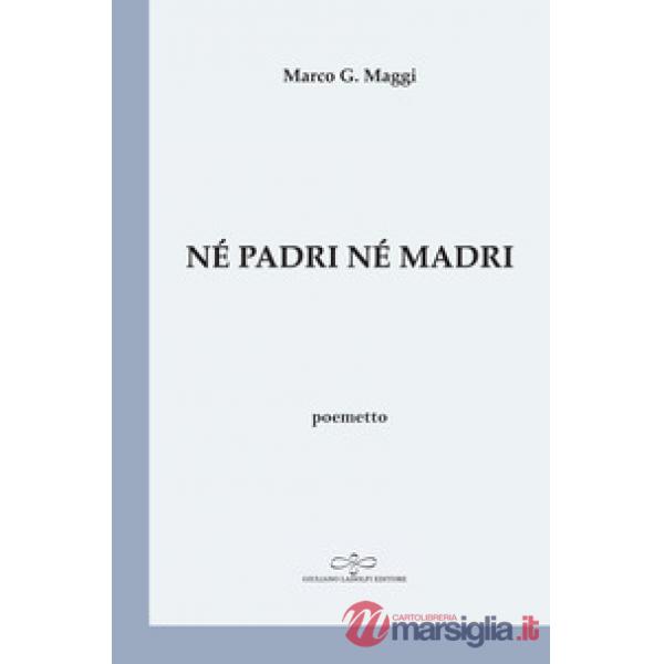 Né padri né madri
