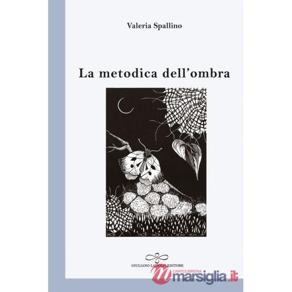 Metodica dell'ombra (La)