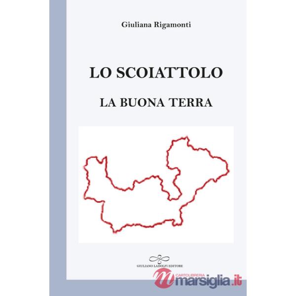 Lo scoiattolo. La buona terra