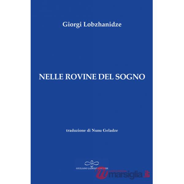 Nelle rovine del sogno