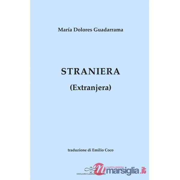 Straniera. Extranjera