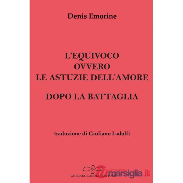 Equivoco ovvero le astuzie dell'amore-Dopo la battaglia (L')