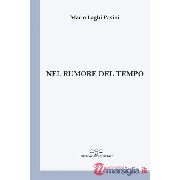 Nel rumore del tempo