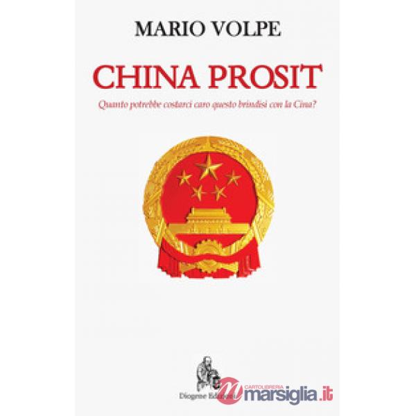 China Prosit. Quanto potrebbe costarci caro questo brindisi con la Cina?