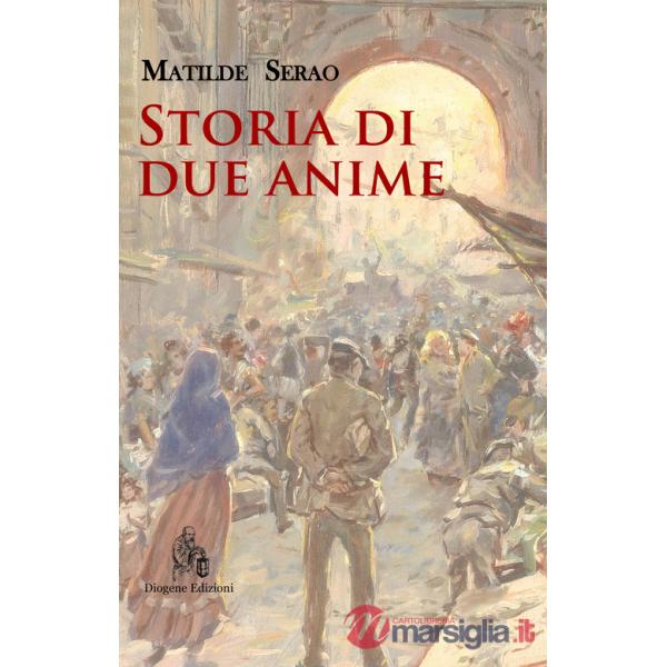 Storia di due anime. Nuova ediz.