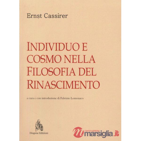 Individuo e cosmo nella filosofia del Rinascimento