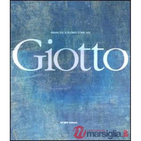 Giotto. Ediz. illustrata