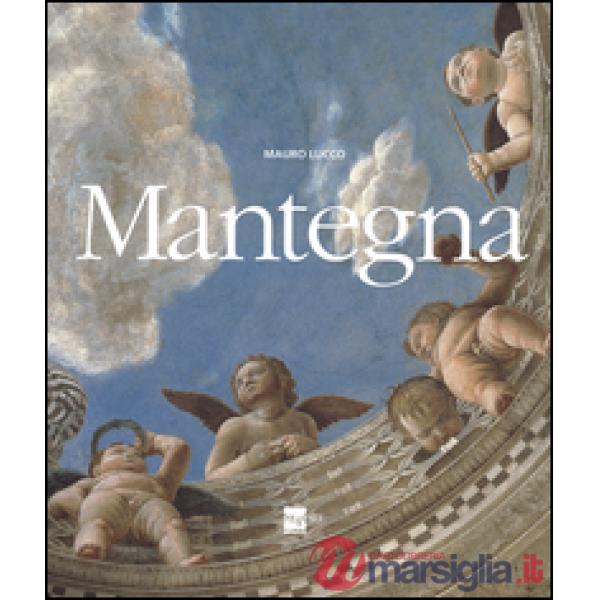 Mantegna. Ediz. illustrata