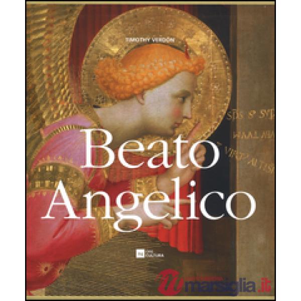 Beato Angelico. Ediz. illustrata