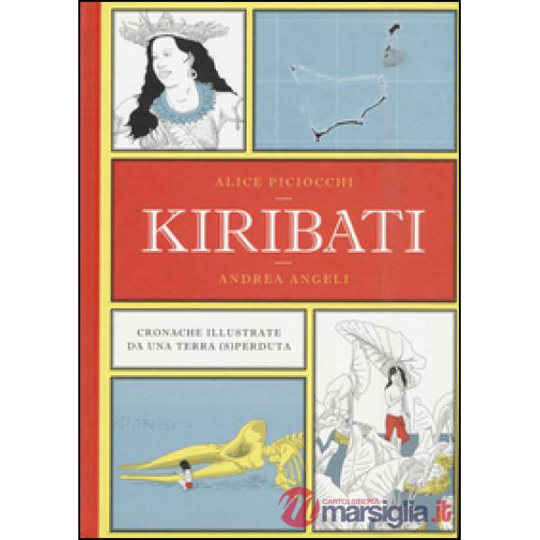 Kiribati. Cronache illustrate da una terra (s)perduta