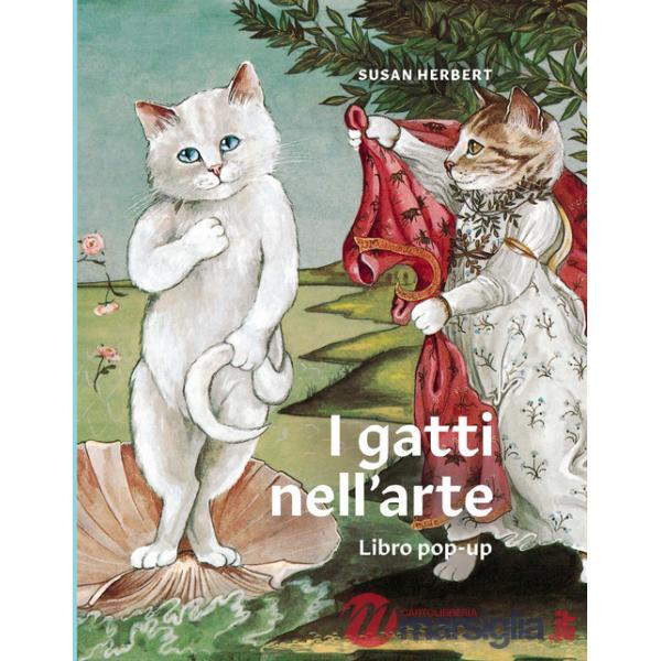 Gatti nell'arte. Ediz. a colori