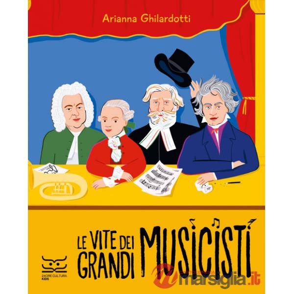 Vite dei grandi musicisti (Le)